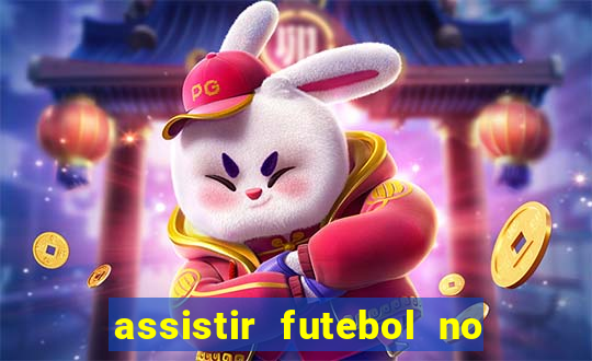 assistir futebol no premiere gratis